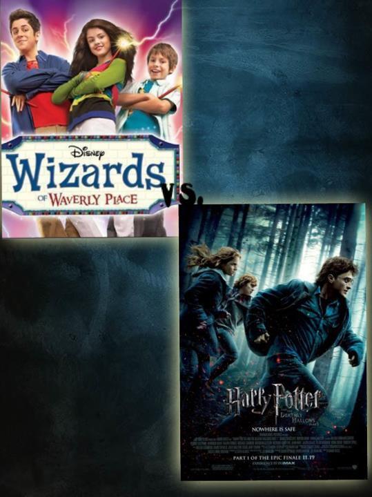 Wizards of Waverly Place is just a Harry Potter wannabe.