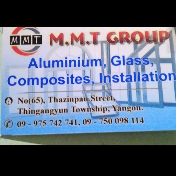 MMT Group Aluminium & Glass | Yangon