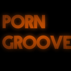 Porn Groove