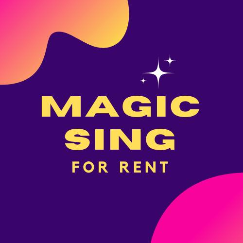 Magic Sing for Rent