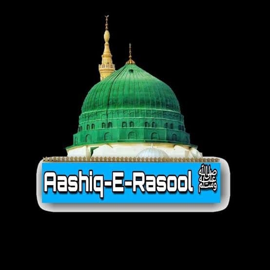 Ashiq- e- Rasool SAW