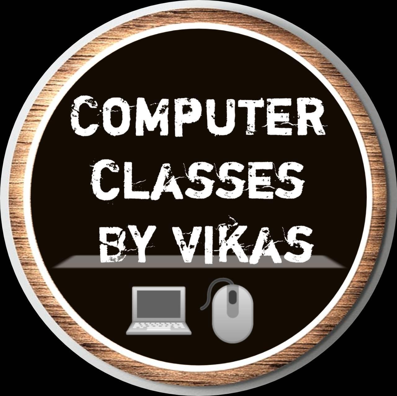 Computer classes by vikas