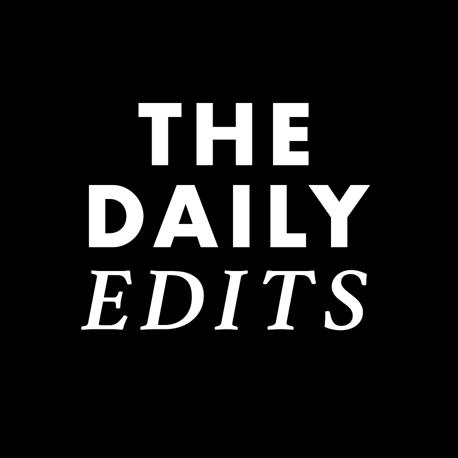 The Daily Edits