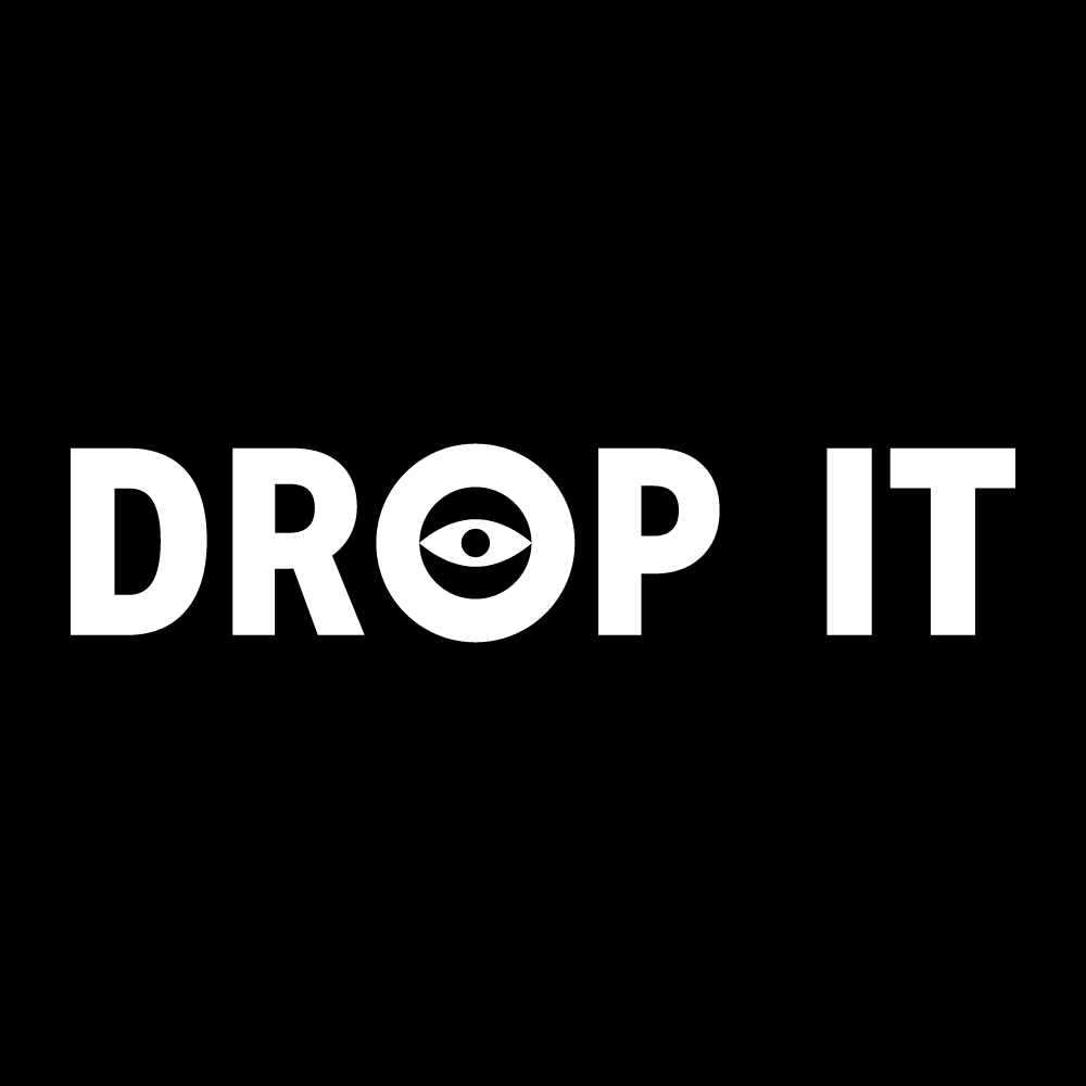 Drop It
