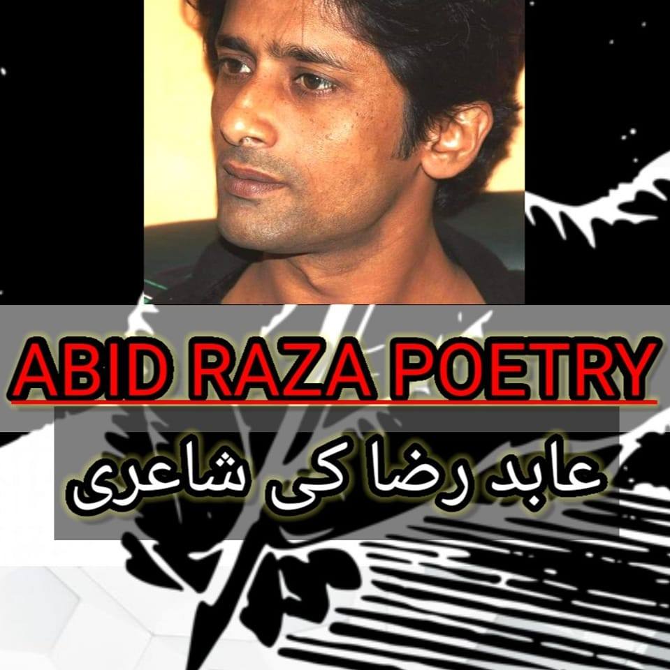 ABID RAZA Poetry