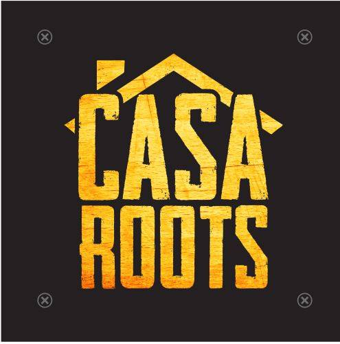 CASA ROOTS