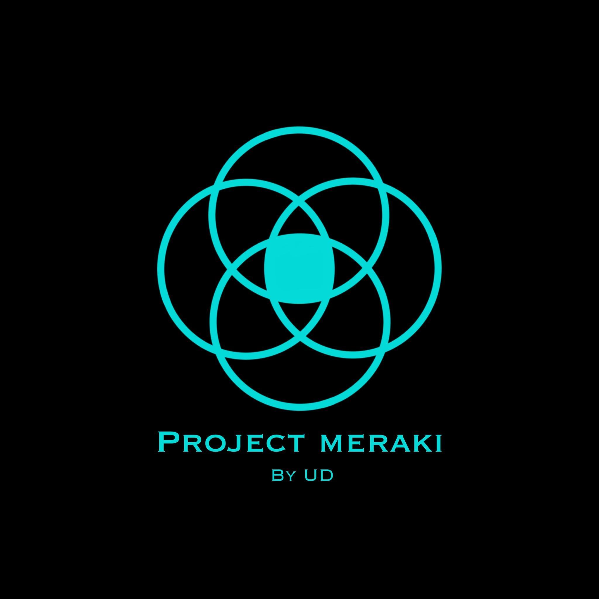 Project Meraki | Chennai