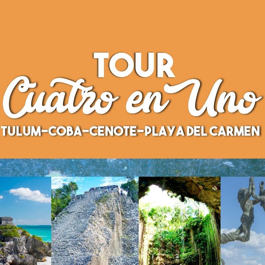 Tour cuatro en uno Tulum Coba Cenote Playa | Cancún