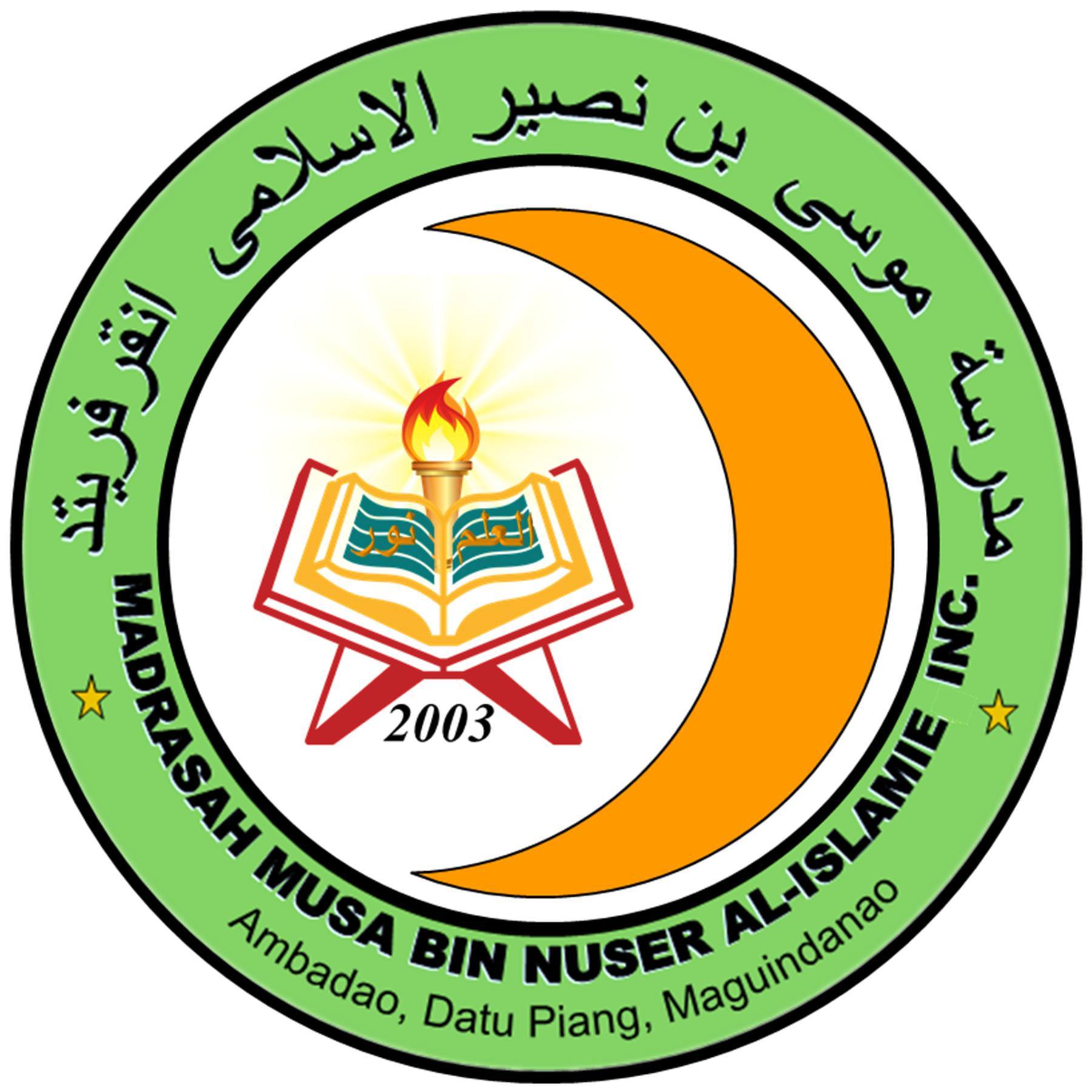 Madrasah Musa Bin Nuser Al-islamie Inc. | Datu Piang