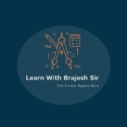Learn With Brajesh Sir