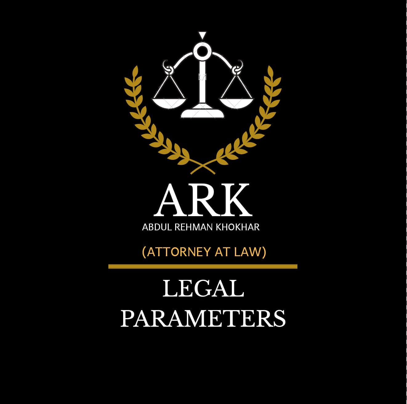 ARK LEGAL Parameters | Lahore
