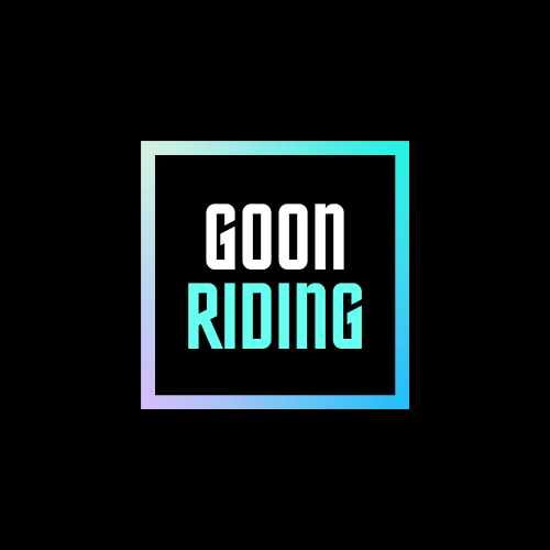 Goon Riding