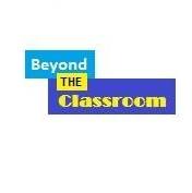 Beyond The Classroom