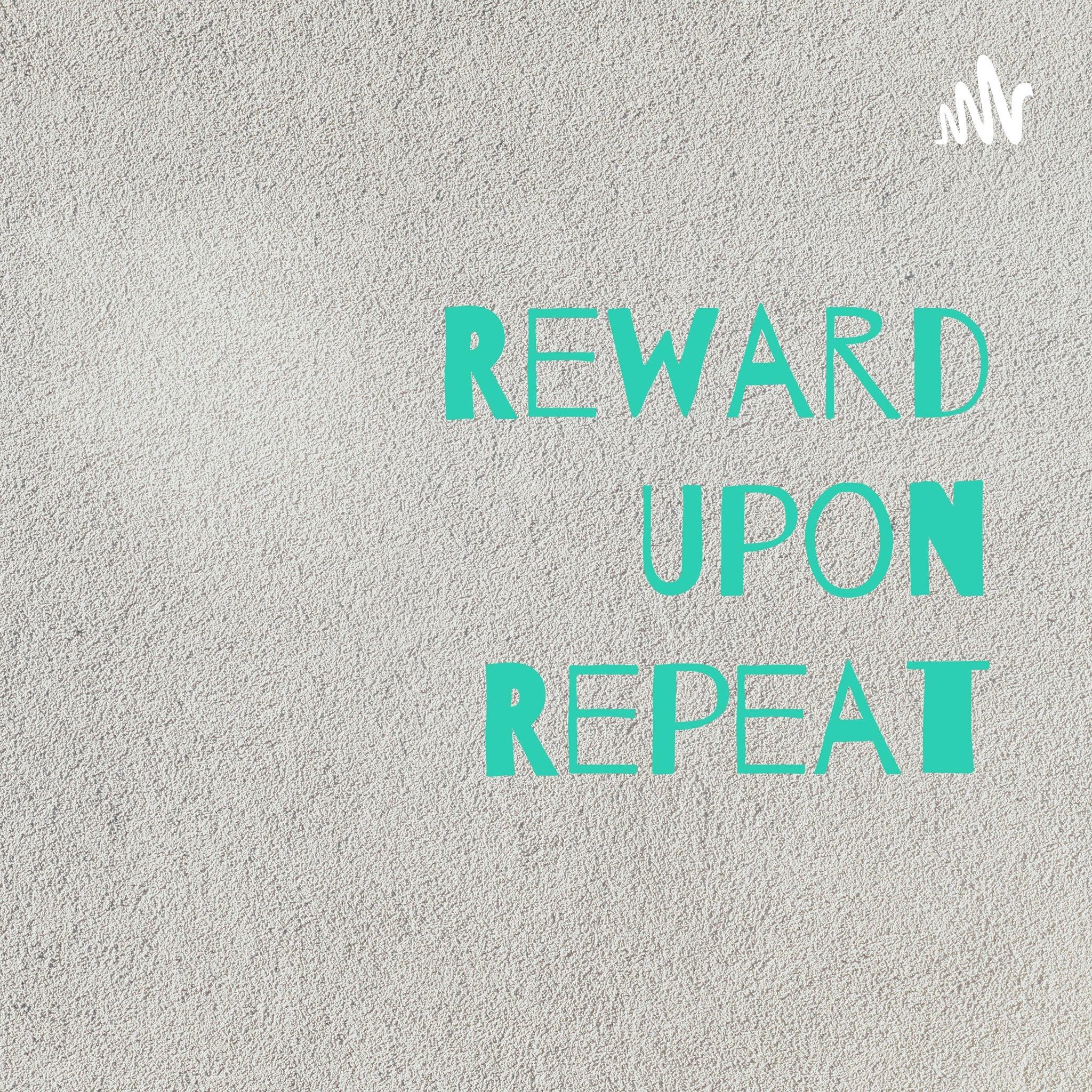 Happy Friday! Remember all 16... - Reward Upon Repeat | Facebook