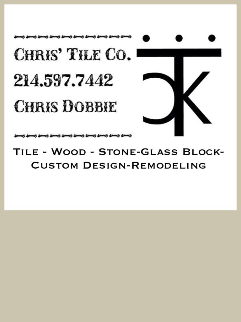 Chris' Tile Co. | Midlothian TX