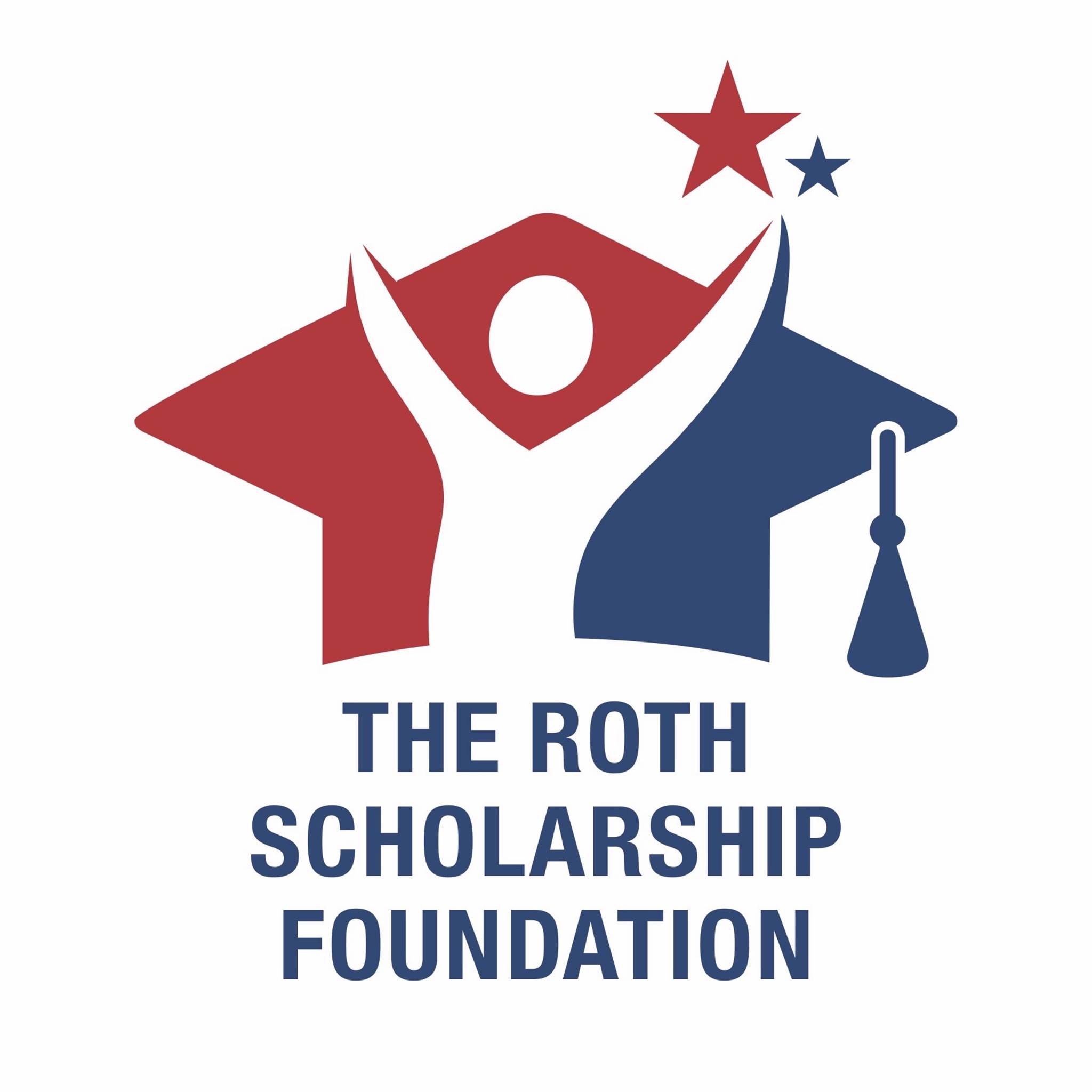 The Roth Scholarship... - The Roth Scholarship Foundation