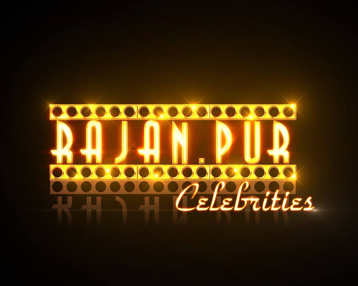 Rajanpur Celebrities