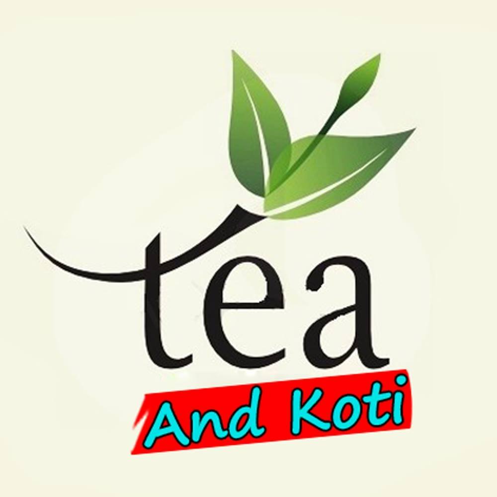 Bismillah Koti and Khati Tea