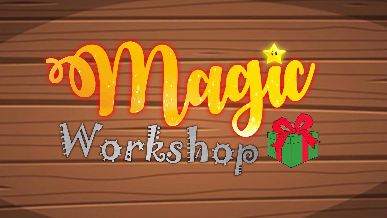Magic Workshop