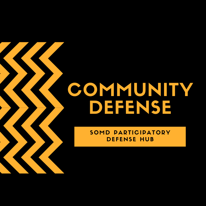 Community Defense of Southern Maryland Participatory Defense Hub