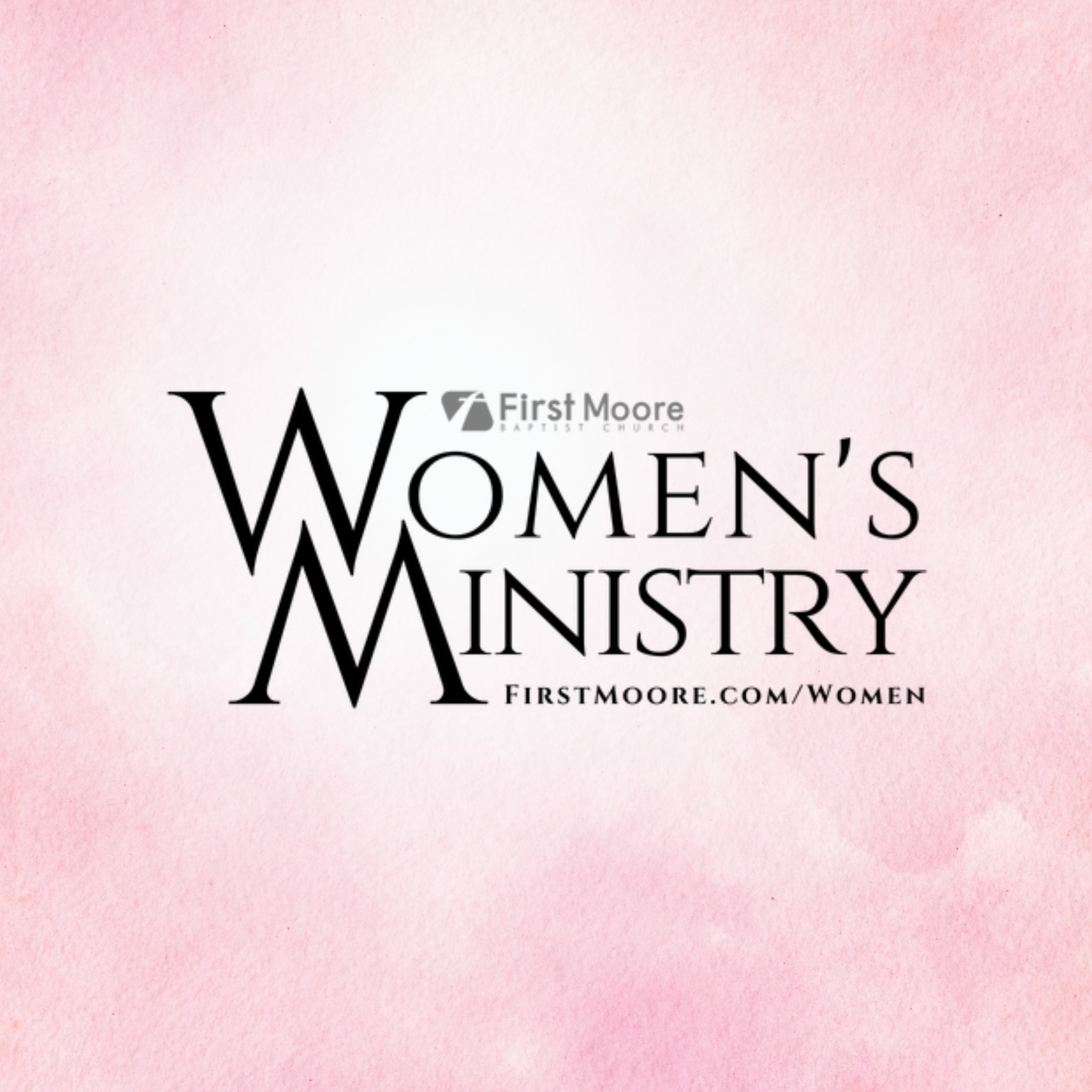 Tuesday morning Women’s Bible Study! | First Moore Women’s Ministry