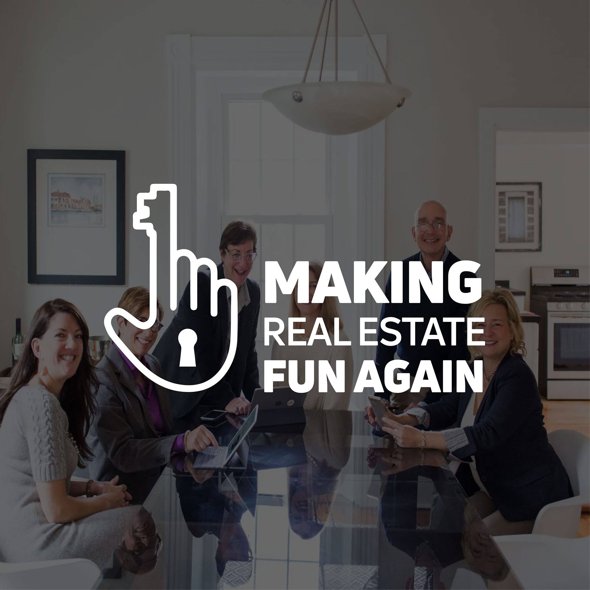 Making Real Estate Fun Again