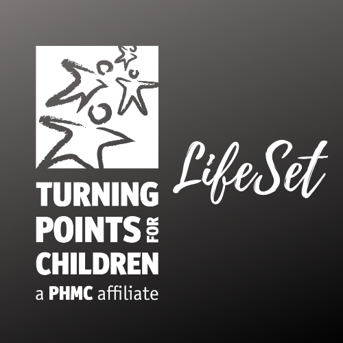 Turning Points for Children-LifeSet Program
