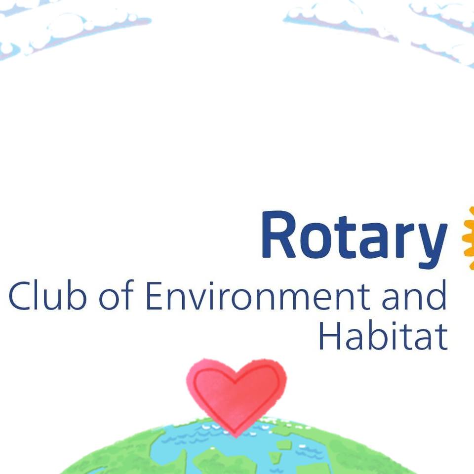 Rotary Club of Environment and Habitat