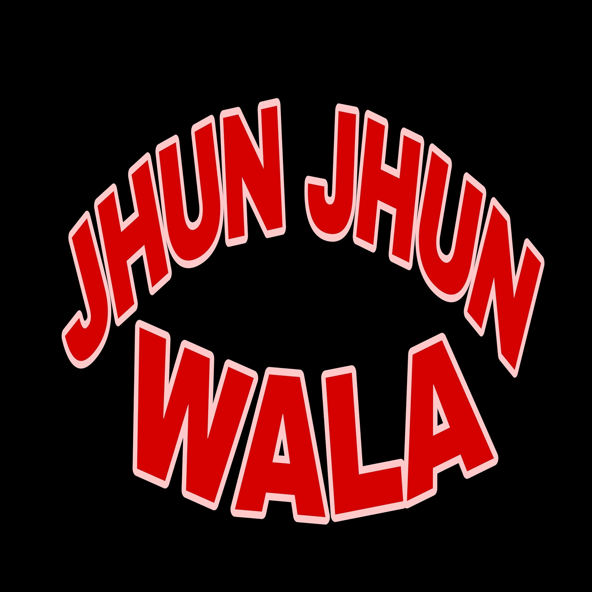 JHUN JHUN WALA