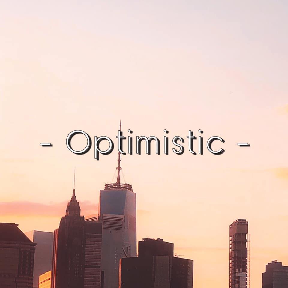 Optimistic - - คงงั้นแหละ 🍃 #Optimistic | Facebook