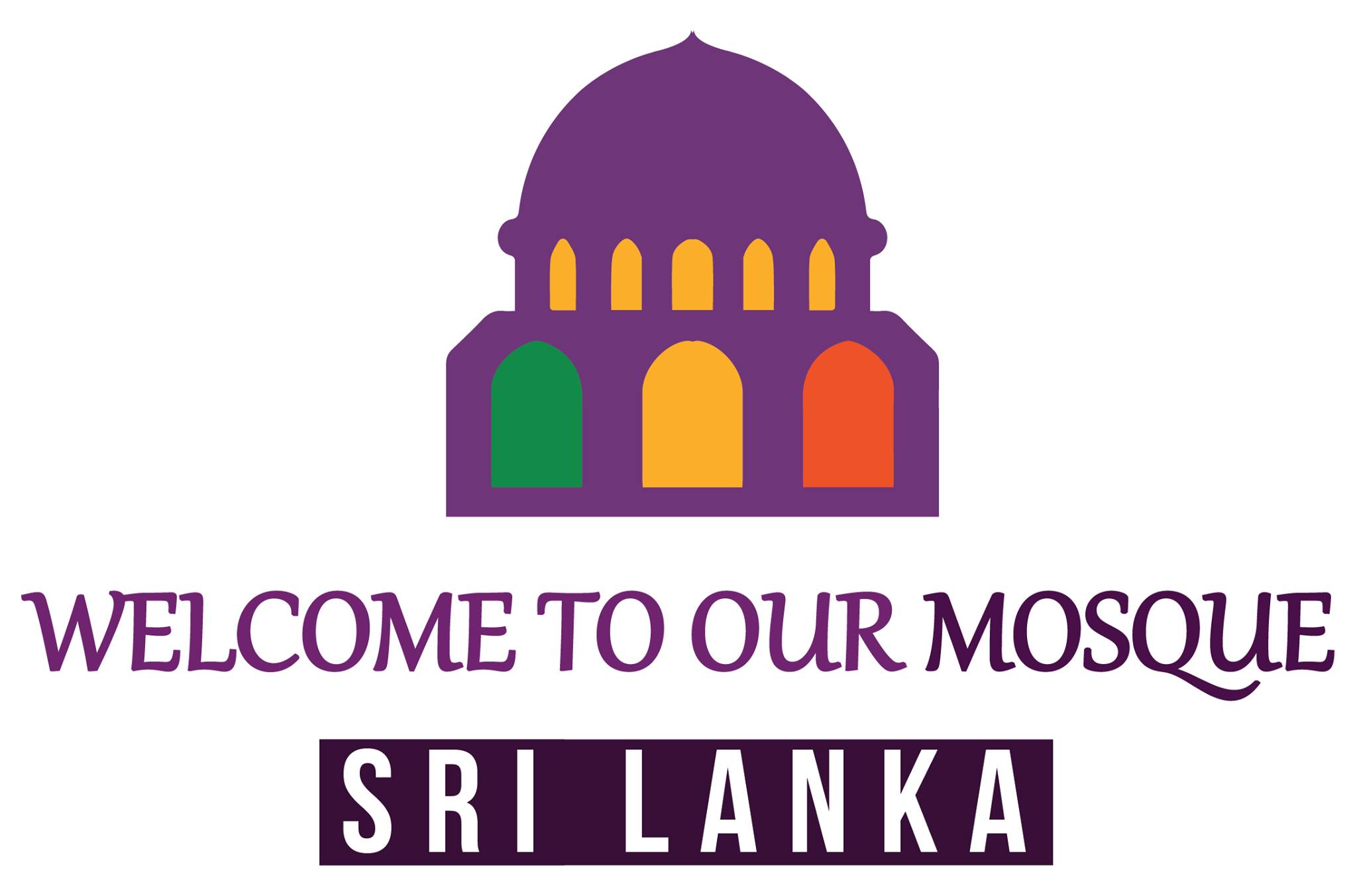 Welcome to Our Mosque - Sri Lanka