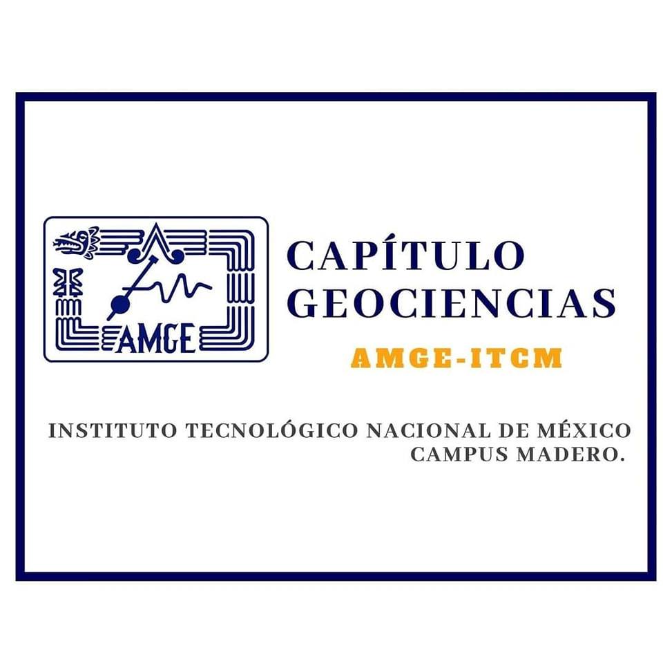 Capítulo Estudiantil AMGE Geociencias ITCM | Ciudad Madero