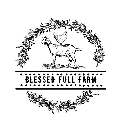 Blessed-Full Farm | Milton WV