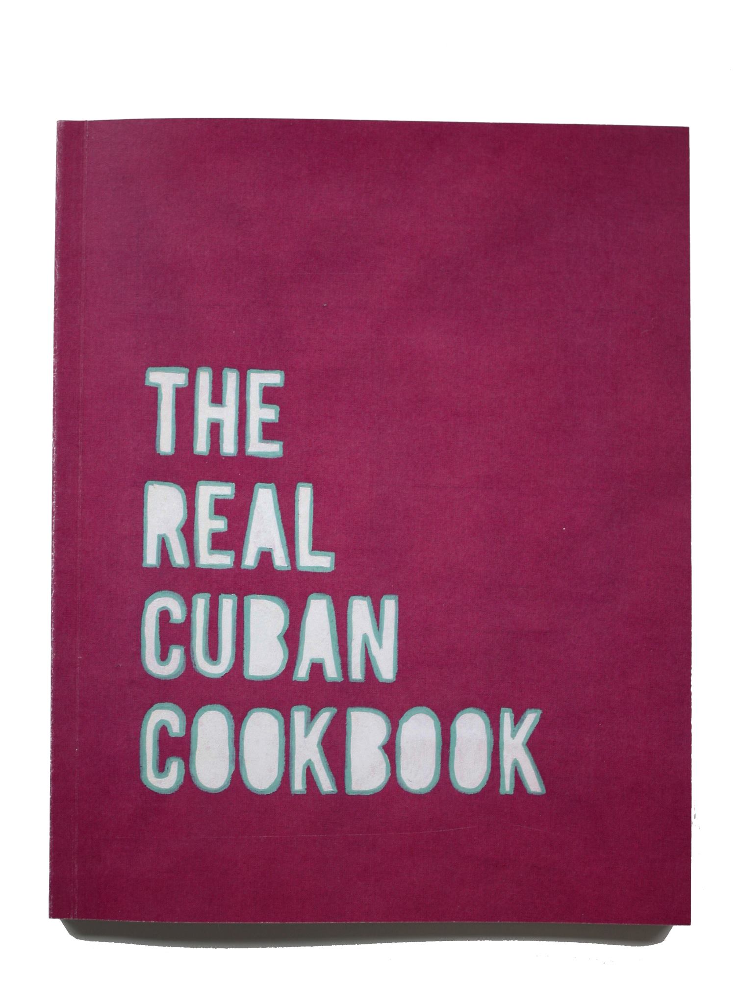 The Real Cuban Cookbook - Special Period