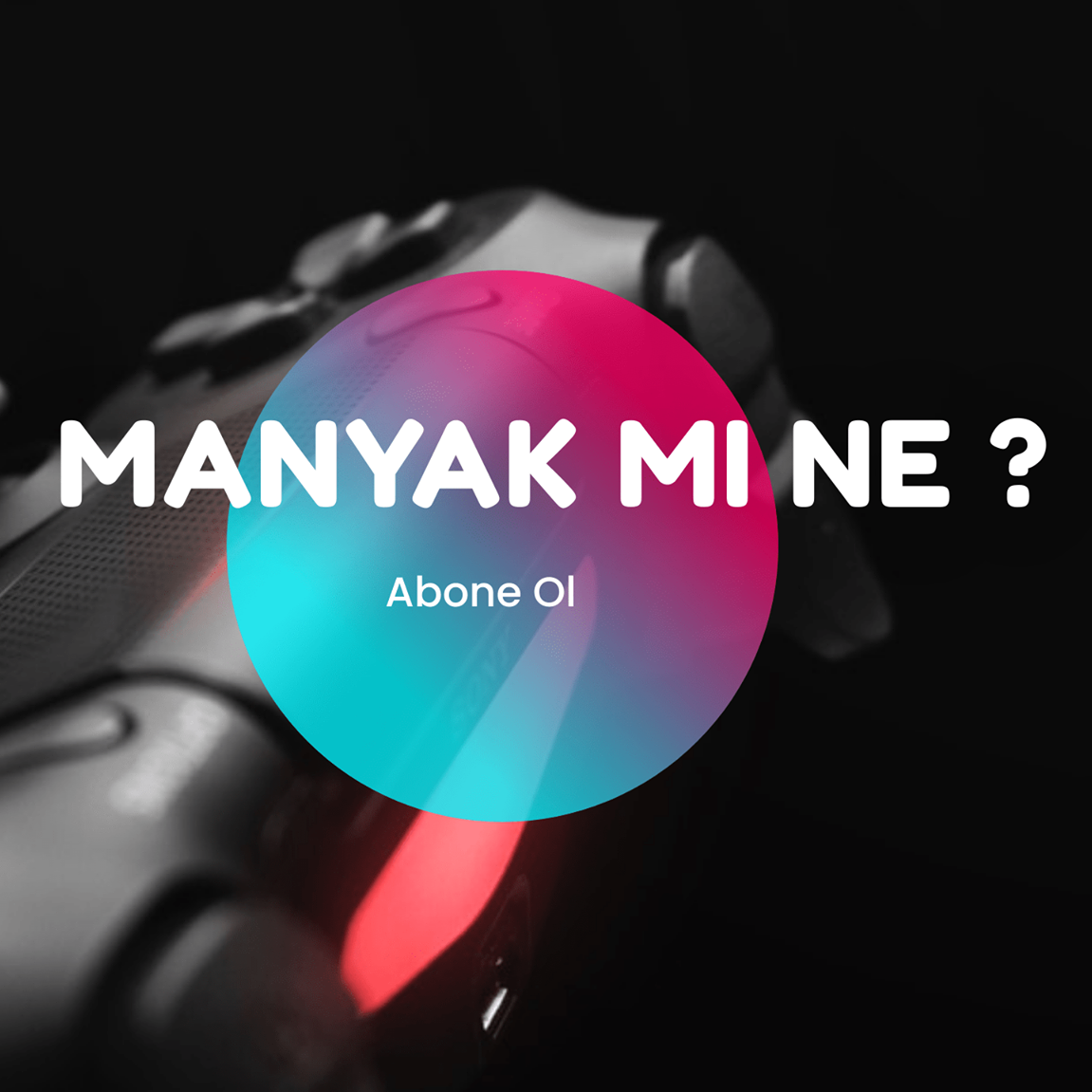 Manyak Mı Ne