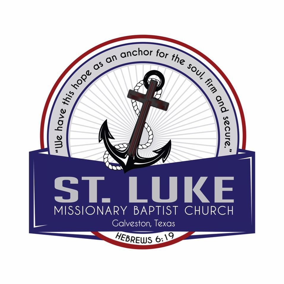St. Luke Missionary Baptist Church Galveston, Texas | Galveston TX