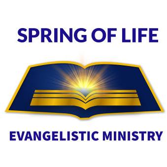 Spring of Life Evangelistic Ministry