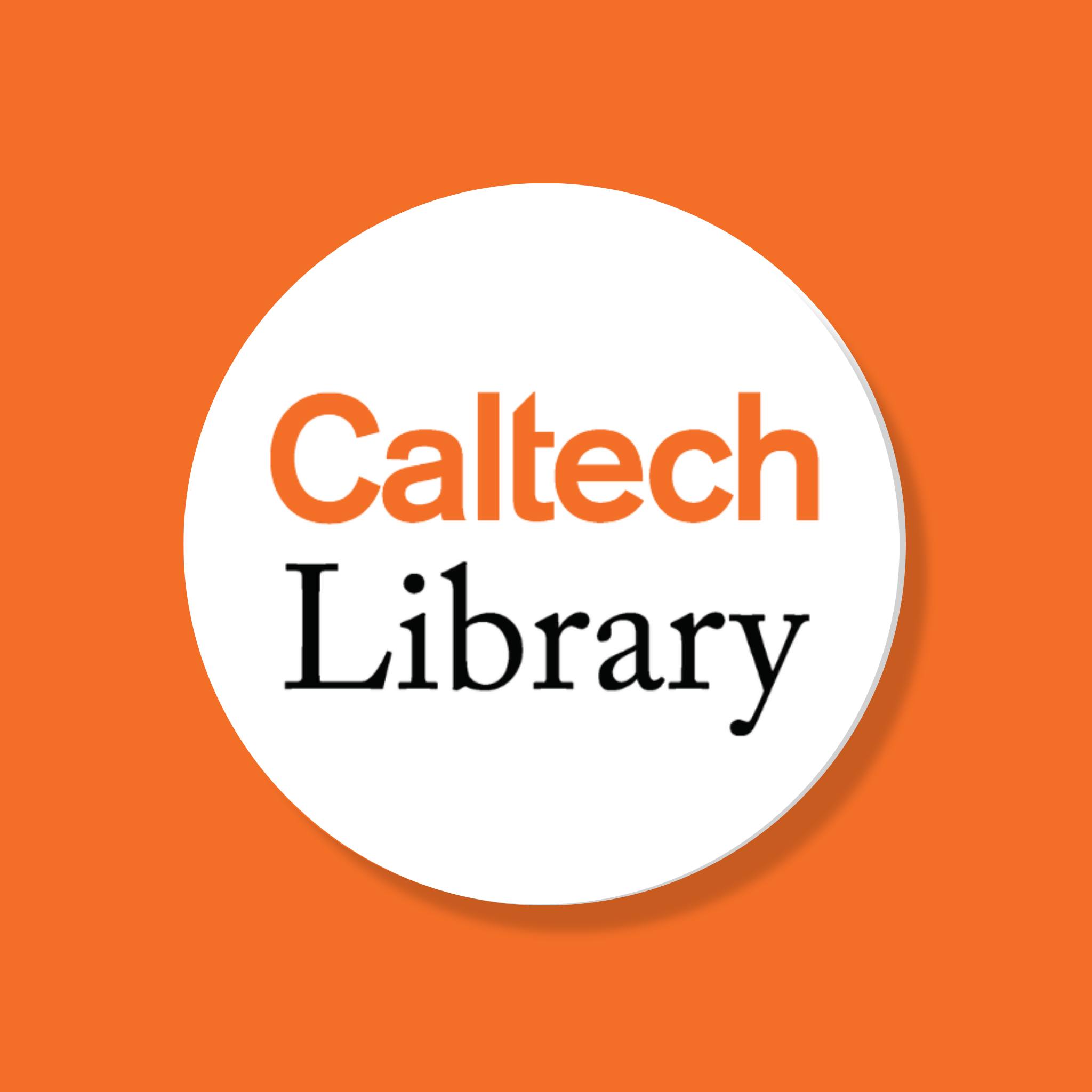 Caltech Library | Pasadena CA