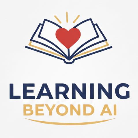 Learning Beyond AI