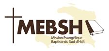 Mission Evangélique Baptiste du Sud d'Haiti MEBSH | Les Cayes
