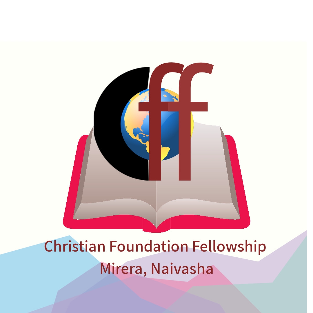 christian-foundation-fellowship-mirera-naivasha-naivasha