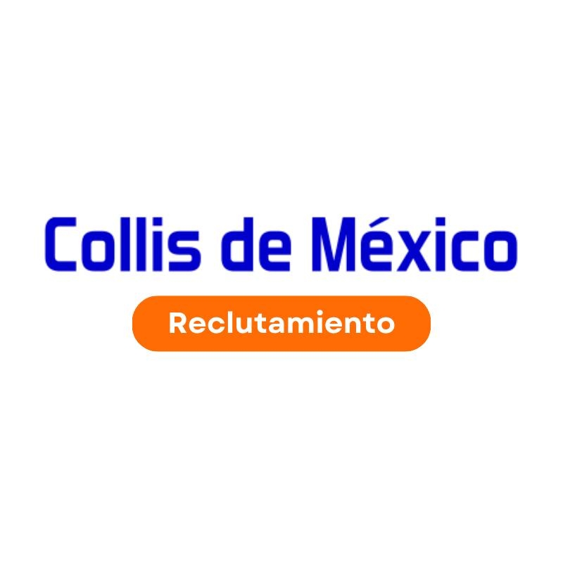 Reclutamiento Collis de México