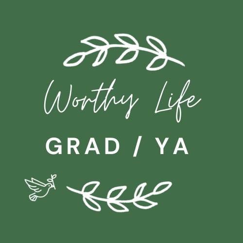 Worthy Life Grad & Young Adult Fellowship in Baltimore | Baltimore MD