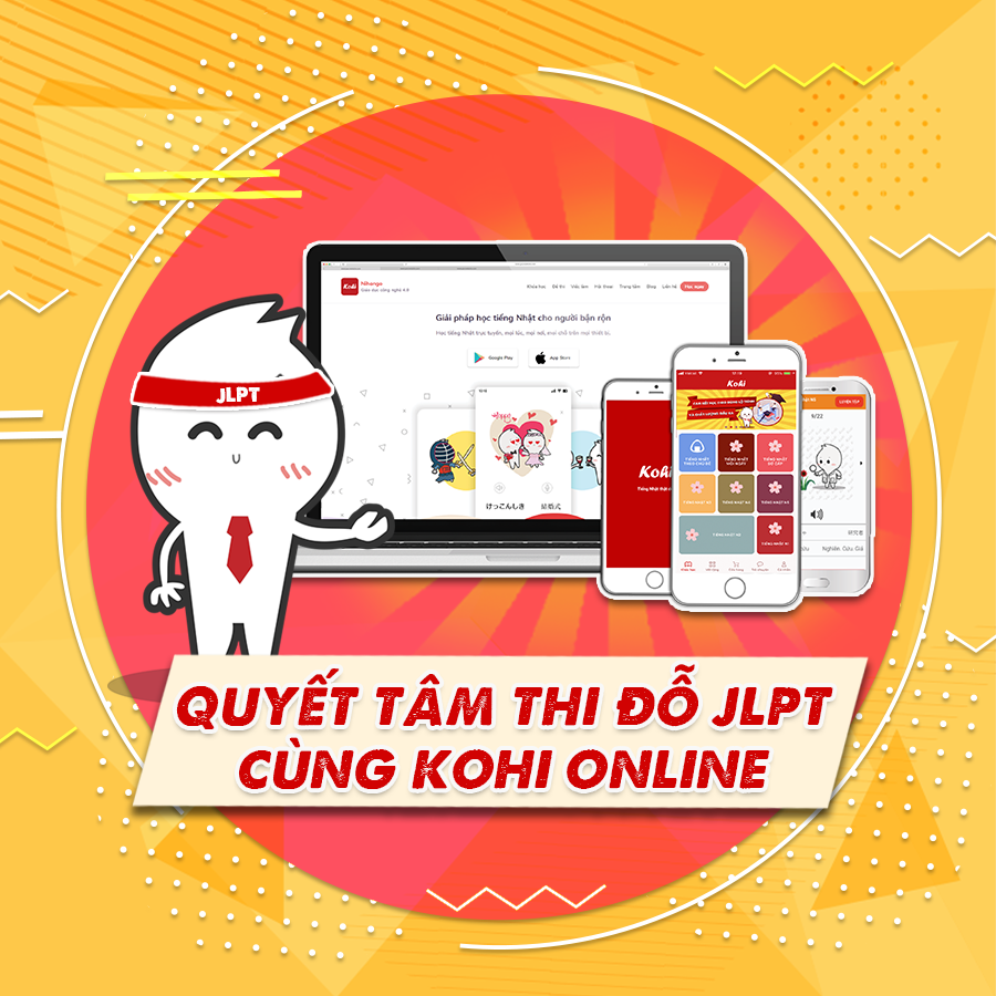 Kohi Online - Giải pháp giỏi tiếng Nhật cho người bận rộn | Hanoi
