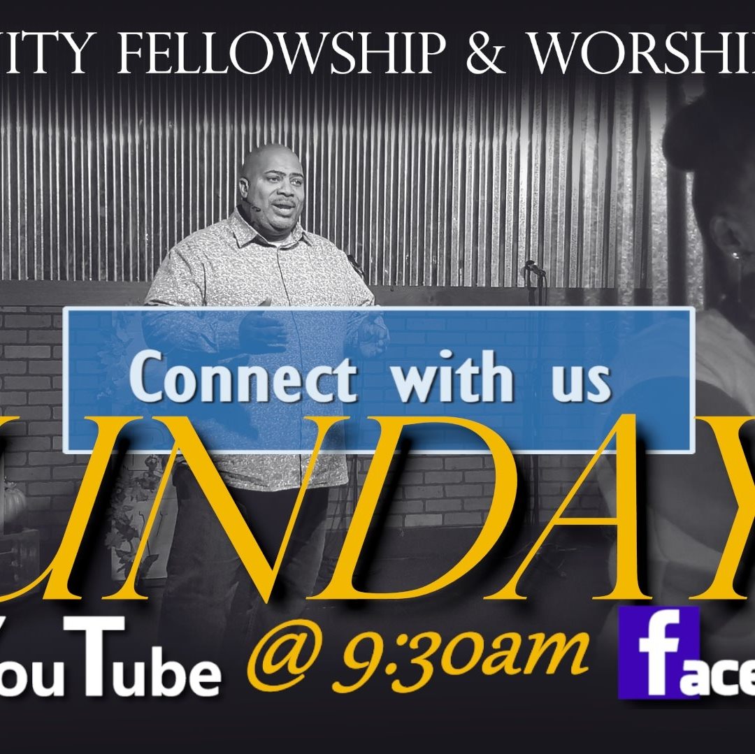 Community Fellowship & Worship Center - CFW | Covington TN