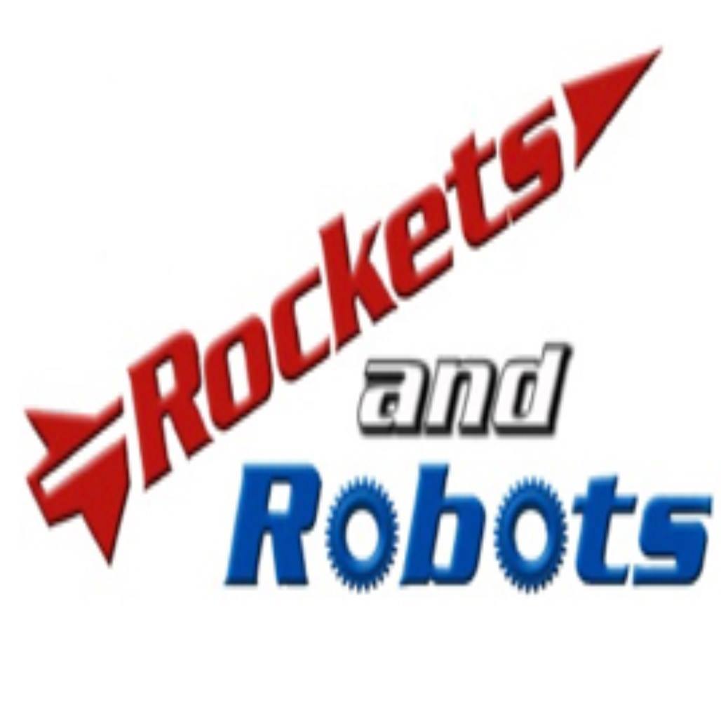 Rockets and Robots