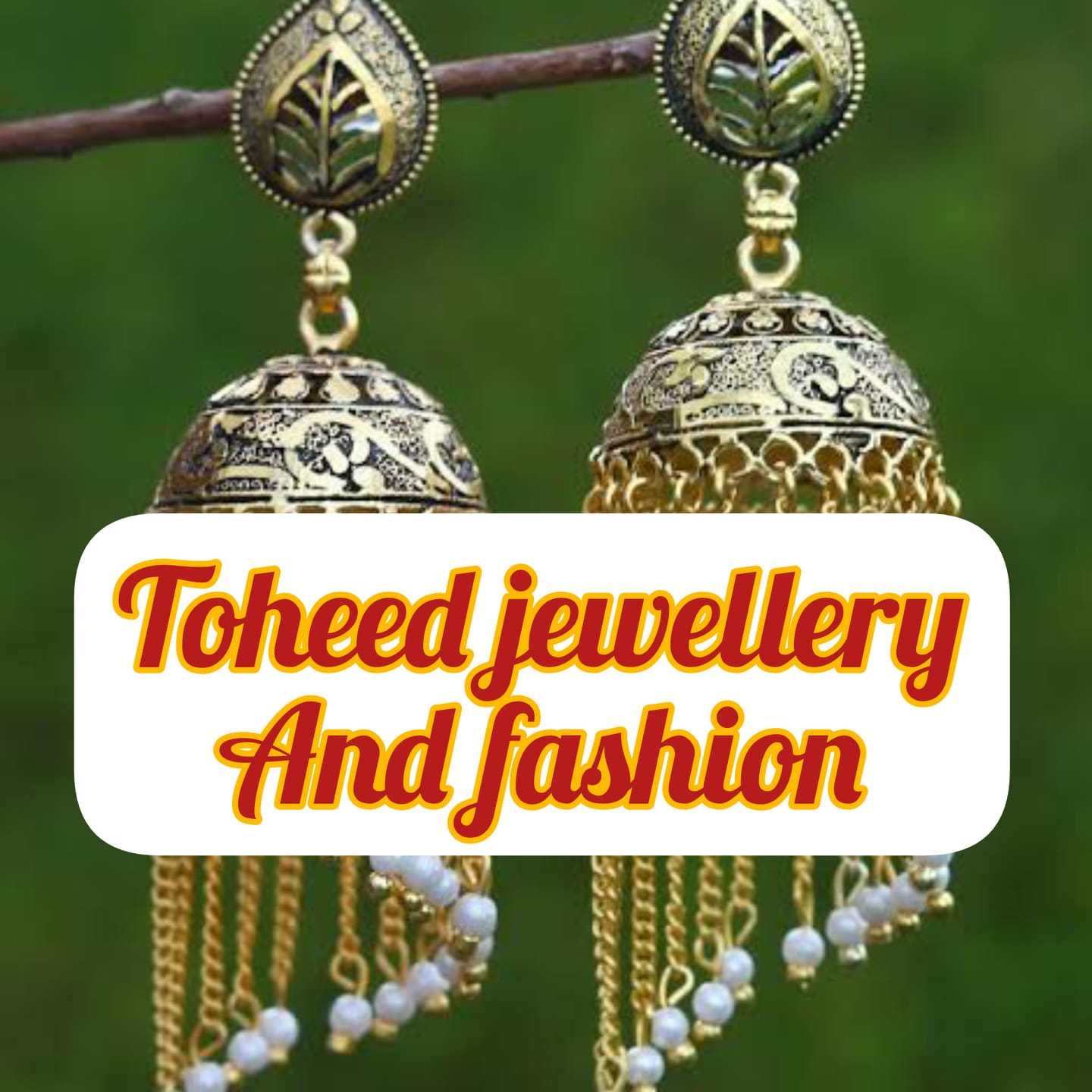 Toheed jewellery and fashion