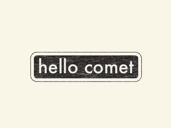 Hello Comet | Quezon City
