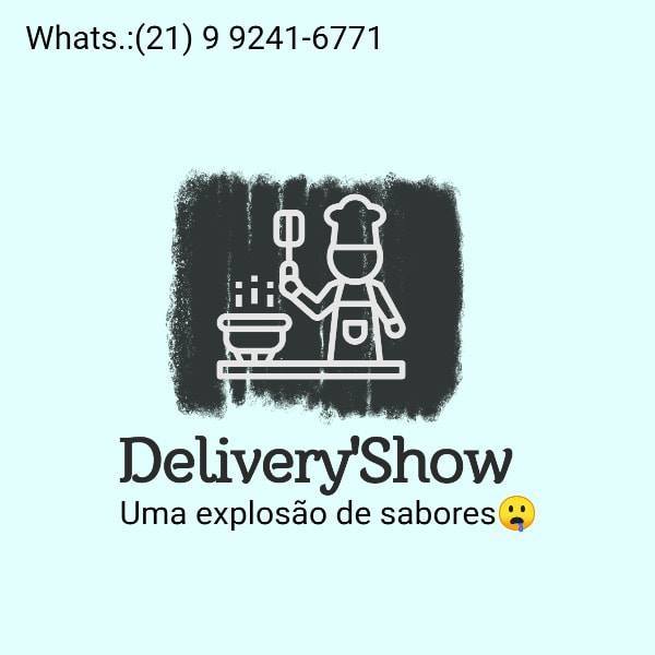 Delivery'Show | Nova Iguaçu RJ