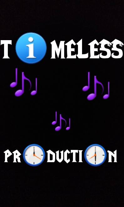 Timeless production